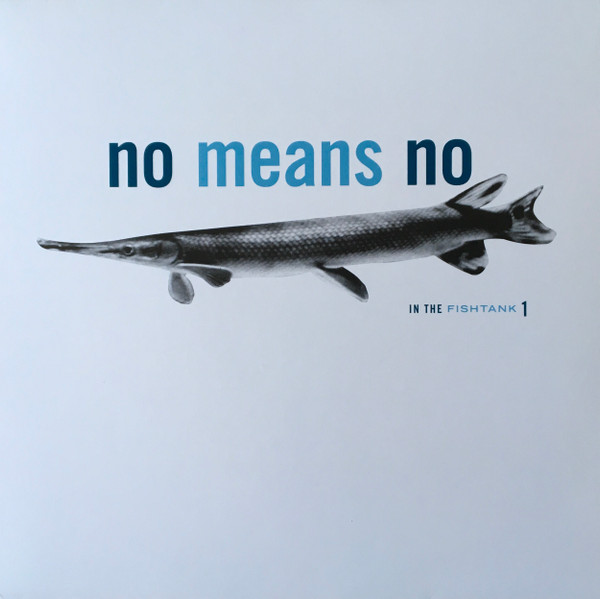 No Means No - In The Fishtank 1 - VINYL LP