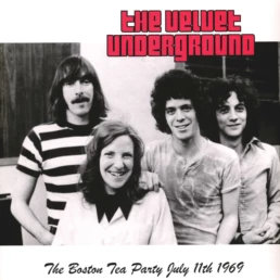 The Velvet Underground - The Boston Tea Party July 11th 1969 - VINYL 2LP