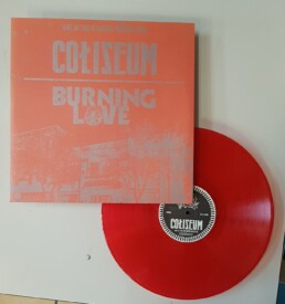 Coliseum / Burning Love ‎– Live At The Atlantic: Volume Four