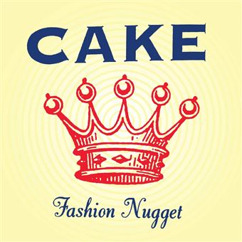 Cake - Fashion Nugget - VINYL LP
