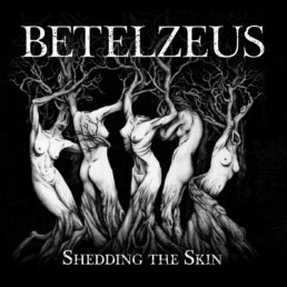 Betelzeus - Shedding The Skin - VINYL LP