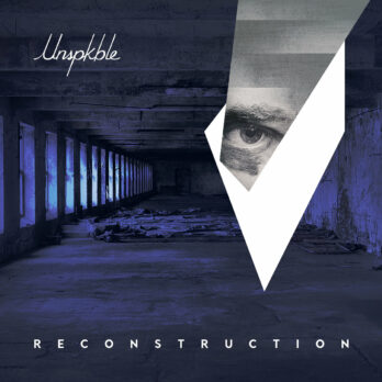 Unspkble - Reconstruction