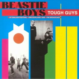 Beastie Boys - Tough Guys: St Gallen Festival Switzerland 1998 FM Broadcast - VINYL LP