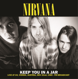 Nirvana - Keep You In A Jar