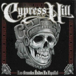 Cypress Hill ‎– Los Grandes Éxitos En Español