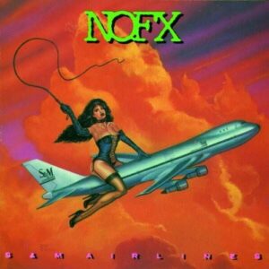 NOFX - S & M Airlines