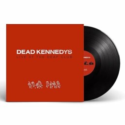Dead Kennedys - Live At The Deaf Club - VINYL LP