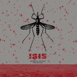 Isis - Mosquito Control / The Red Sea - VINYL 2LP