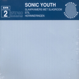 Sonic Youth - Slaapkamers Met Slagroom - VINYL LP