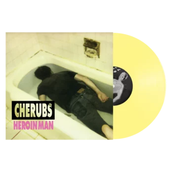 Cherubs - Heroin Man - VINYL LP