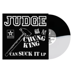 Judge - Chung King Can Suck It - VINYL