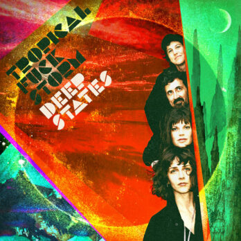Tropical Fuck Storm - Deep States - VINYL LP