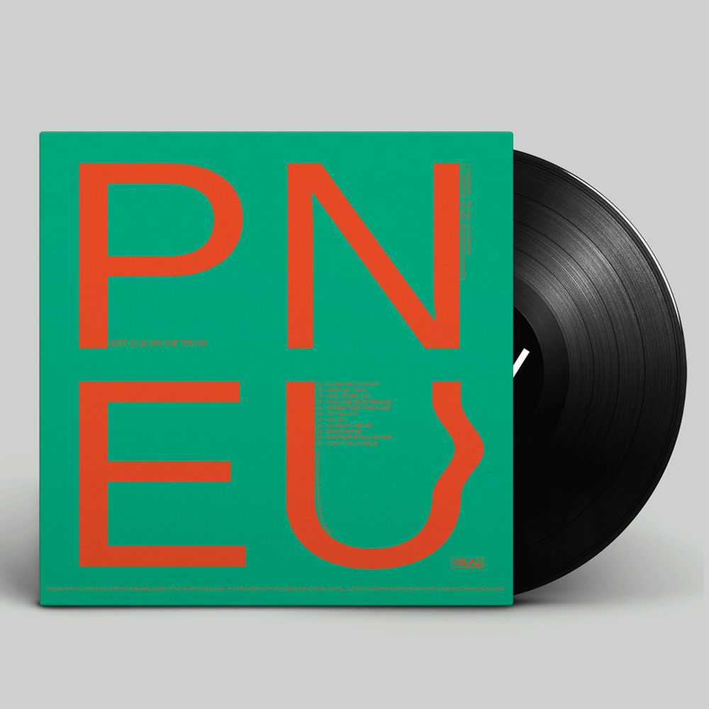 Pneu - Get Old Or Die Tryin