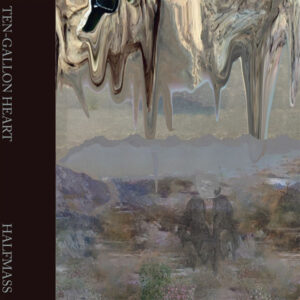 Halfmass - Ten-Gallon Heart - CD