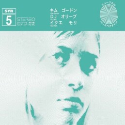 Kim Gordon / Ikue Mori / Dj Olive - SYR 5 - VINYL 2LP