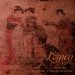 Lvmen - Lvmen & Raison D'Etre - An Anthology Of Previously Released Songs
