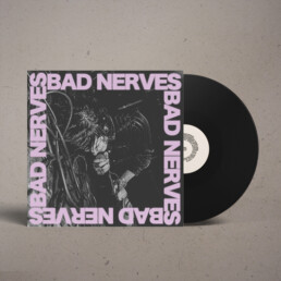 Bad Nerves