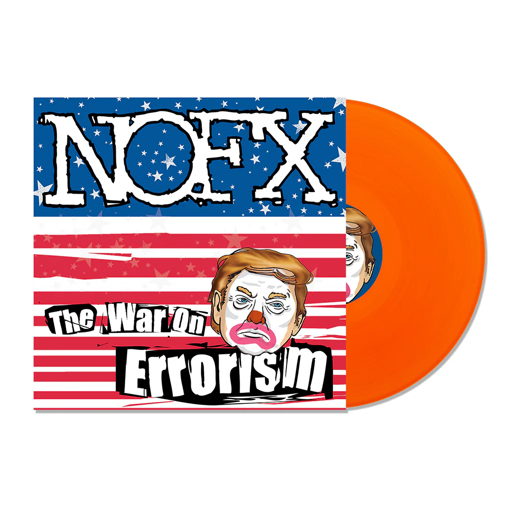NOFX - The War On Errorism (Repress w/ New Clown on the cover)