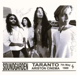Soundgarden – Taranto Ariston Cinema 7th May 1989