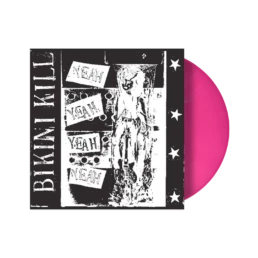 Bikini Kill - Yeah Yeah Yeah Yeah - VINYL LP