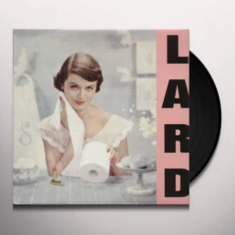 Lard - Pure Chewing Satisfaction