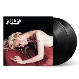 Pulp - This Is Hardcore - VINYL 2LP