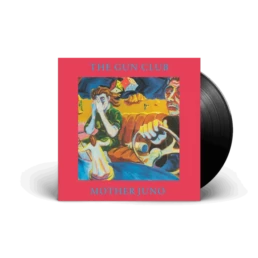 The Gun Club ‎- Mother Juno - VINYL LP