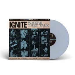 Ignite - Where They Talk - VINYL LP