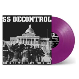 SS Decontrol - The Kids Will Have Their Say - VINYL