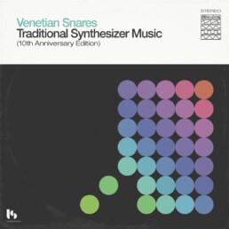 Venetian Snares - Traditional Synthesizer Music