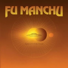 Fu Manchu ‎- Signs Of Infinite Power - VINYL