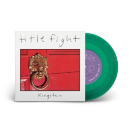 Title Fight - Kingston - 7 inch