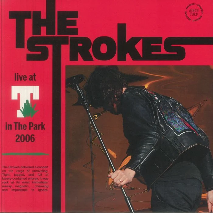The Strokes - Live At T In The Park 2006 - VINYL